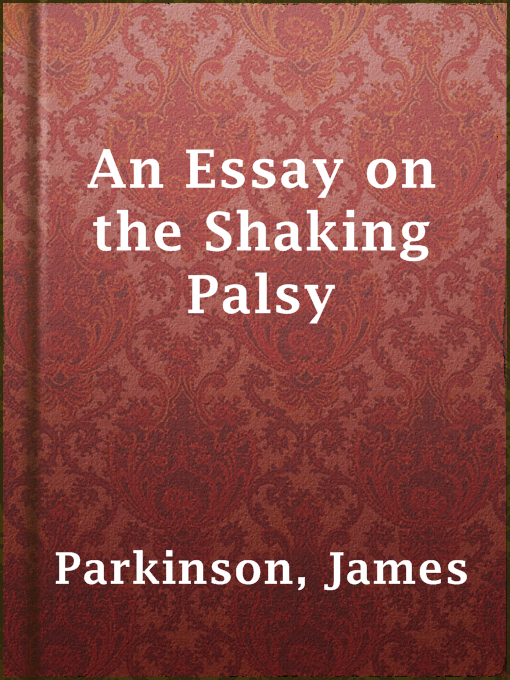 Detalles del título An Essay on the Shaking Palsy de James Parkinson - Disponible